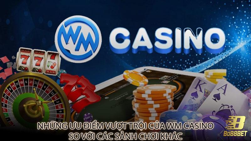 Những ưu điểm vượt trội của Wm casino so với các sảnh chơi khác Những ưu điểm vượt trội của Wm casino so với các sảnh chơi khác