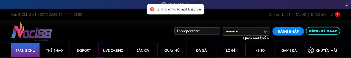 Đăng nhập Noci888: kiểm tra lỗi và bảo mật tài khoản 8 Thông báo lỗi Tài khoản hoặc mật khẩu sai khi đăng nhập Noci88 trên máy tính